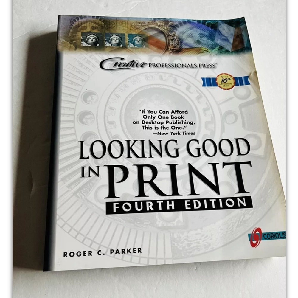 1998 Computer Desktop Publishing Handbook - βLooking Good in Printβ/4th Edition